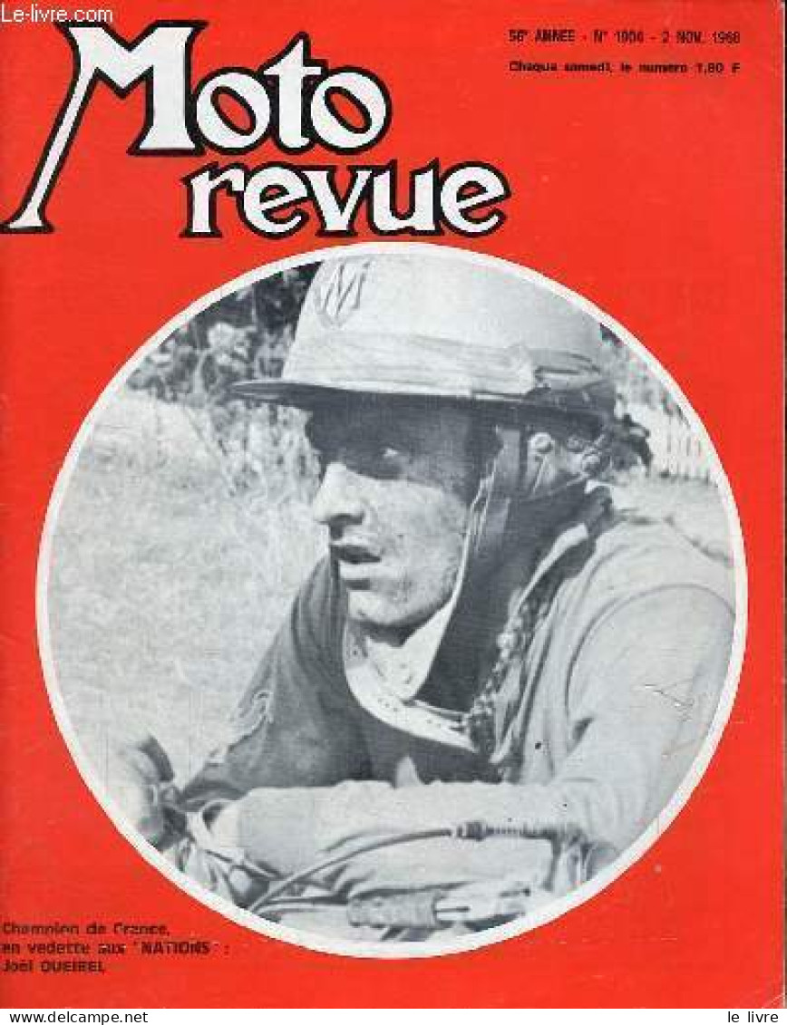 Moto Revue N°1904 2 Novembre 1968 - La 350 Ducati Desmodromique - Infos Vitesse - Infos Cross - 6000 Kilometres Et 10 Pa - Autre Magazines