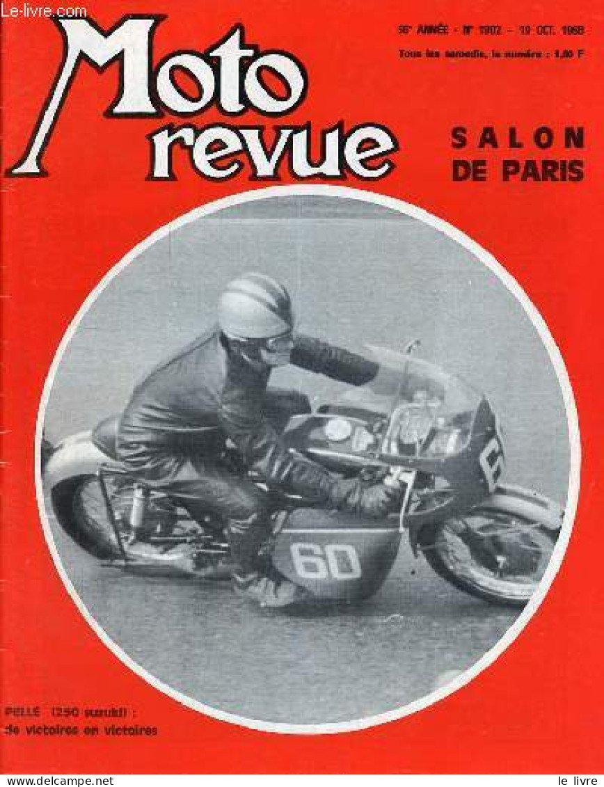 Moto Revue N°1902 19 Octobre 1968 - Salon De Paris 1968, Visite Stand Par Stand - Moto-cross à Brive-Aubazine, Les Frère - Autre Magazines