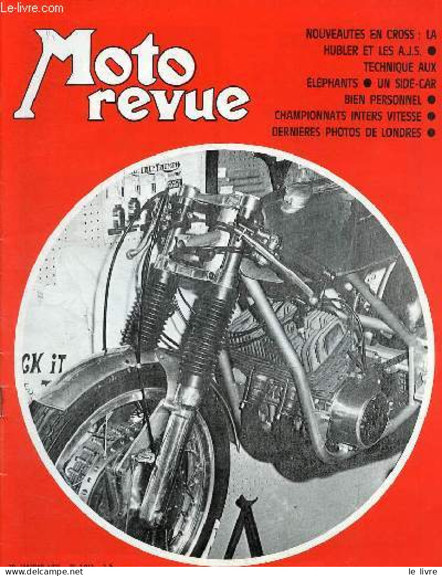 Moto Revue N°2013 30 Janvier 1971 - Elephants...mécaniques, Autour Du Nürburgring - Infos Vitesse - Courses Sur Glace A - Autre Magazines