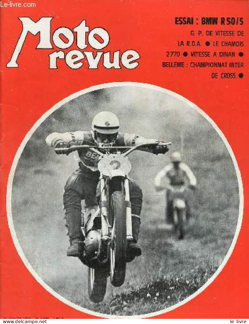 Moto Revue N°1990 25 Juillet 1970 - Grand Prix De Vitesse De La R.D.A. - A Dinan : Roca Un An Après ! Vainqueurs Aussi : - Autre Magazines