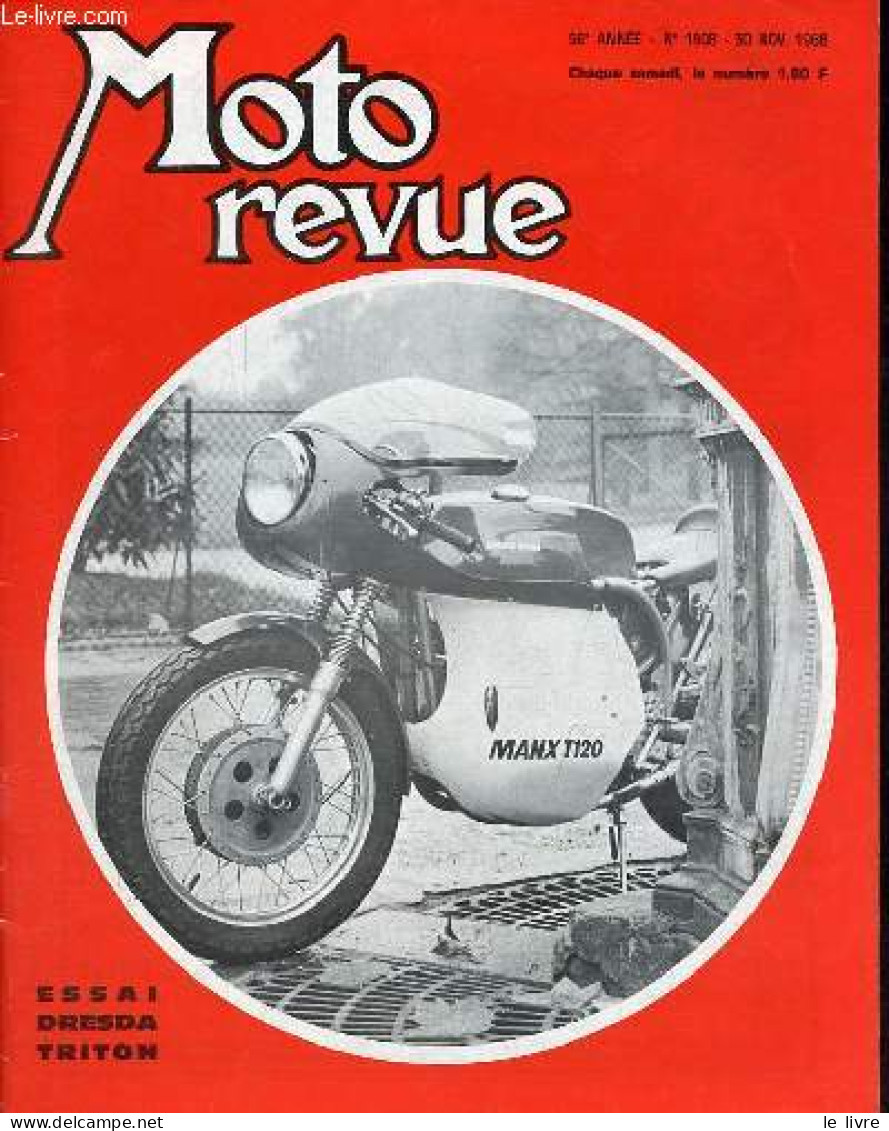 Moto Revue N°1908 56e Année 30 Nov.1968 - La 500 Speciale Cross Rickman-weslake - Voici La Gilera 500 Cc Bicylindre - Le - Autre Magazines