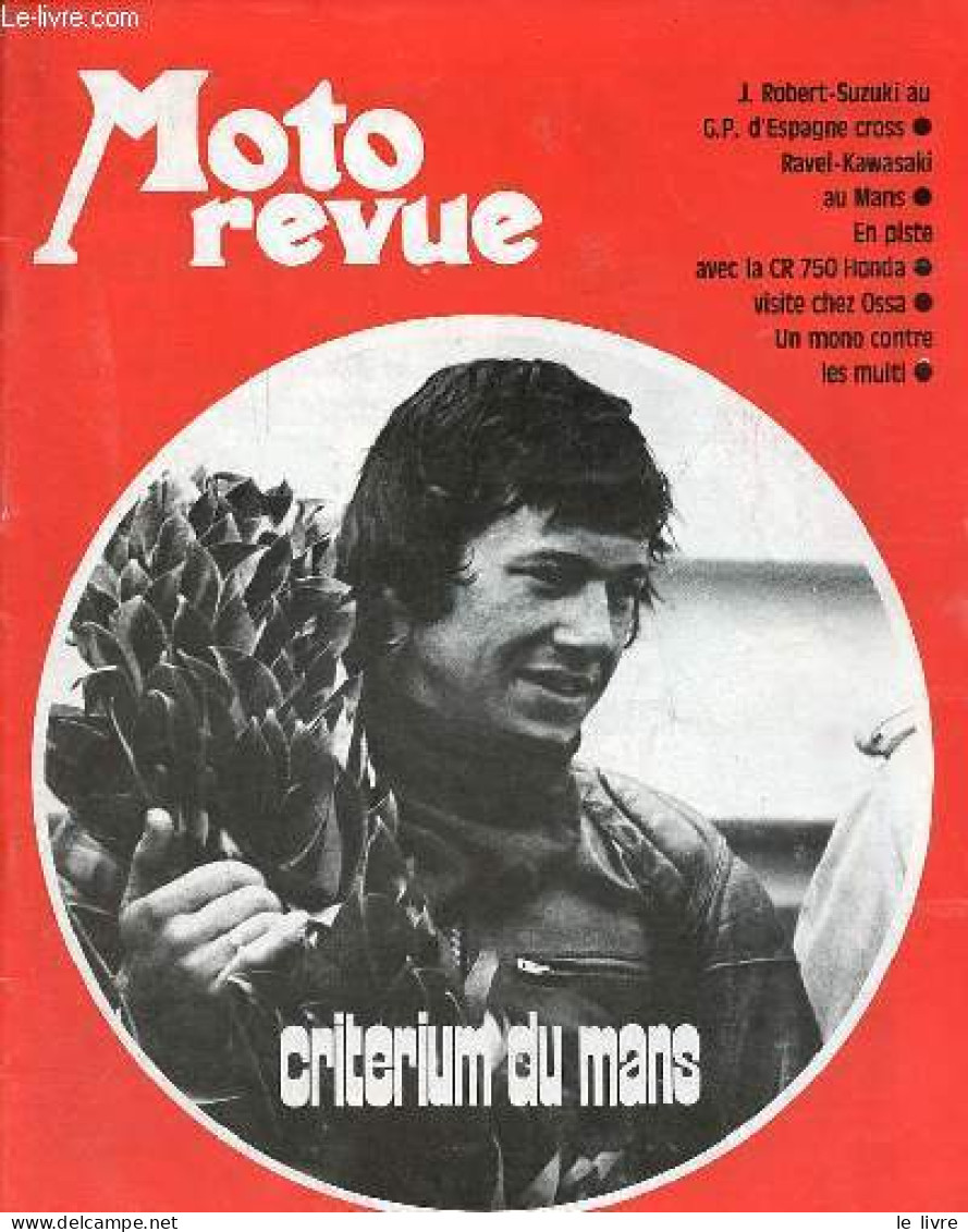 Moto Revue N°1976 18 Avril 1970 - Lauriers Pour Ravel Au Mans - Criterium Du Mans Sous La Pluie - Demain : Nombre Record - Andere Magazine