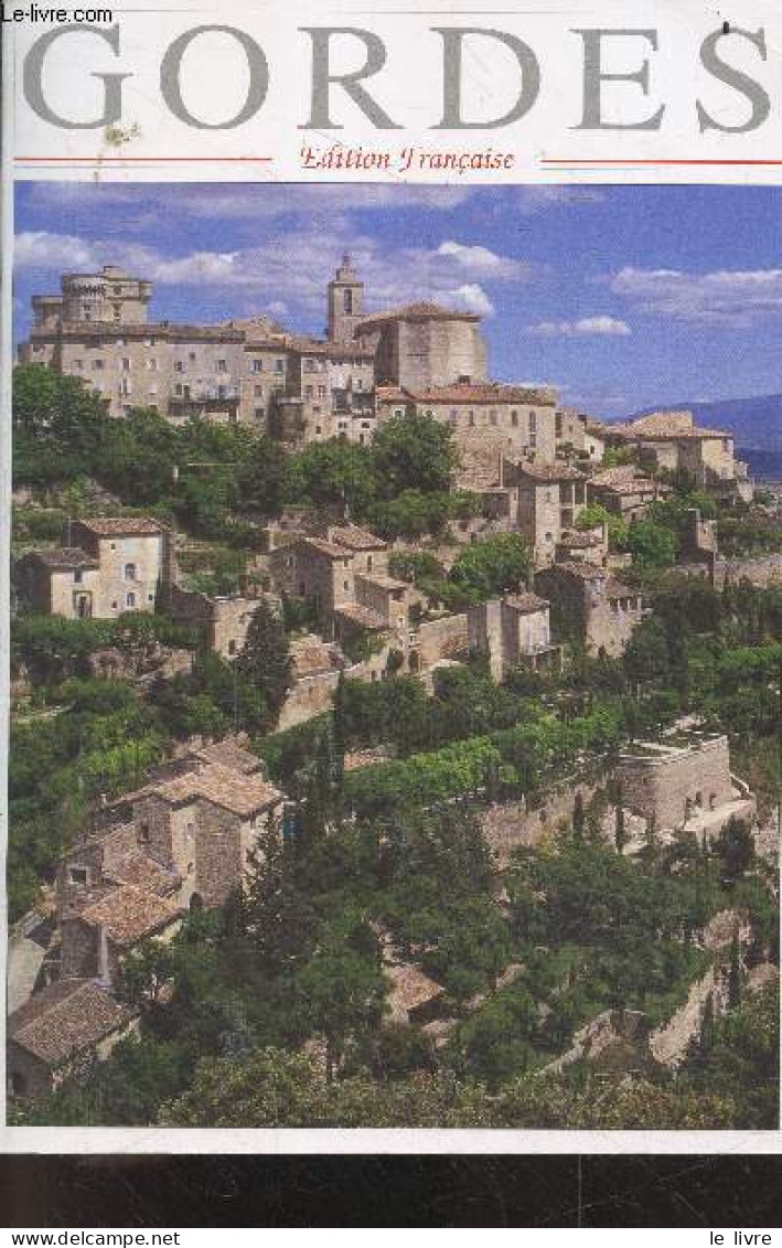 Gordes - Edition Francaise - GUITTENY MARC - GUITTENY DENIS - 1997 - Provence - Alpes-du-Sud