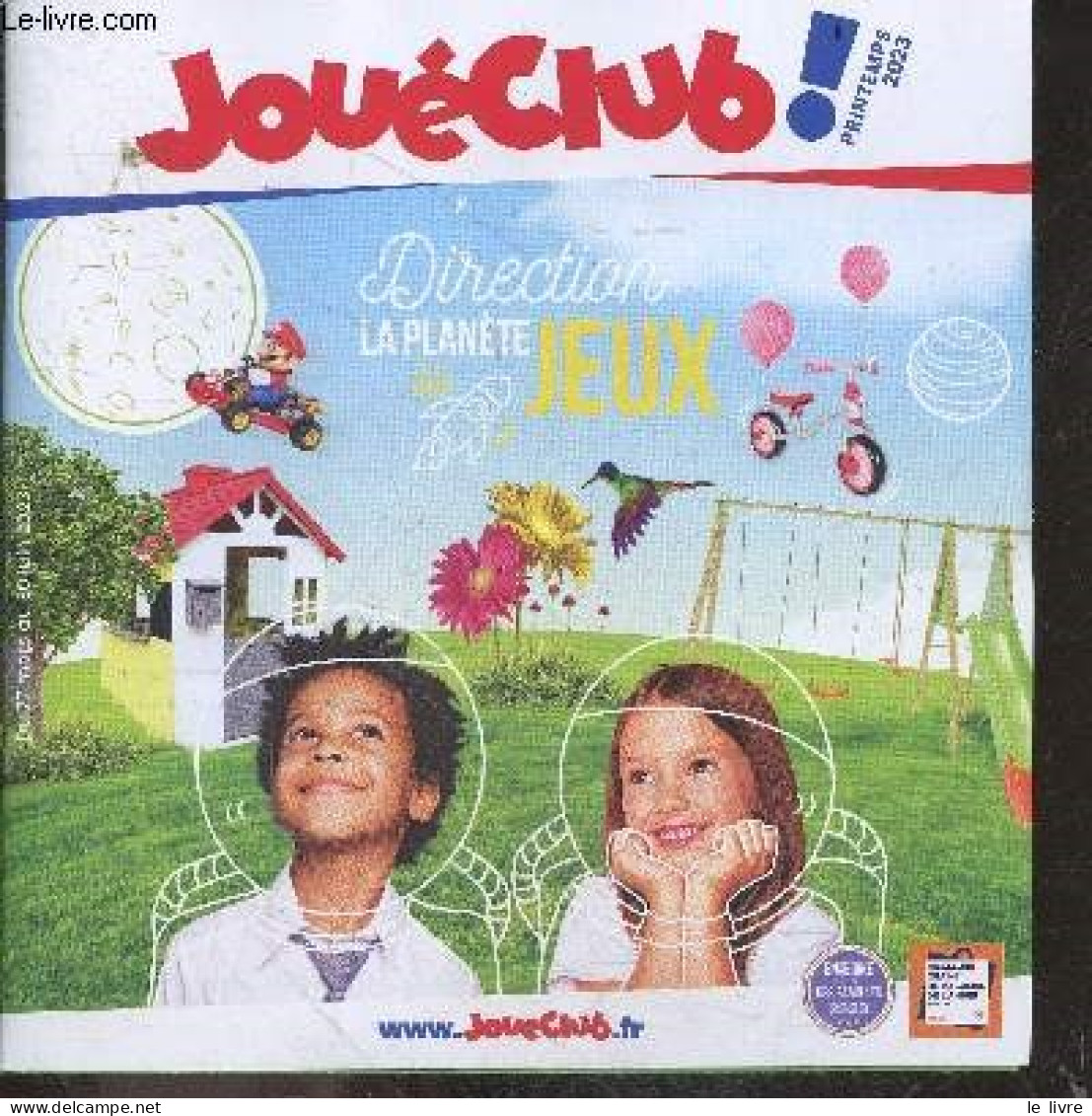 Joueclub Printemps 2023 - Catalogue - COLLECTIF - 2023 - Other & Unclassified