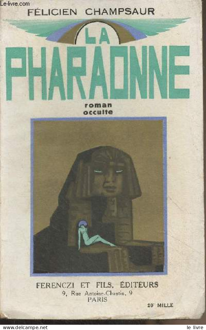 La Pharaonne - Champsaur Félicien - 0 - Altri & Non Classificati
