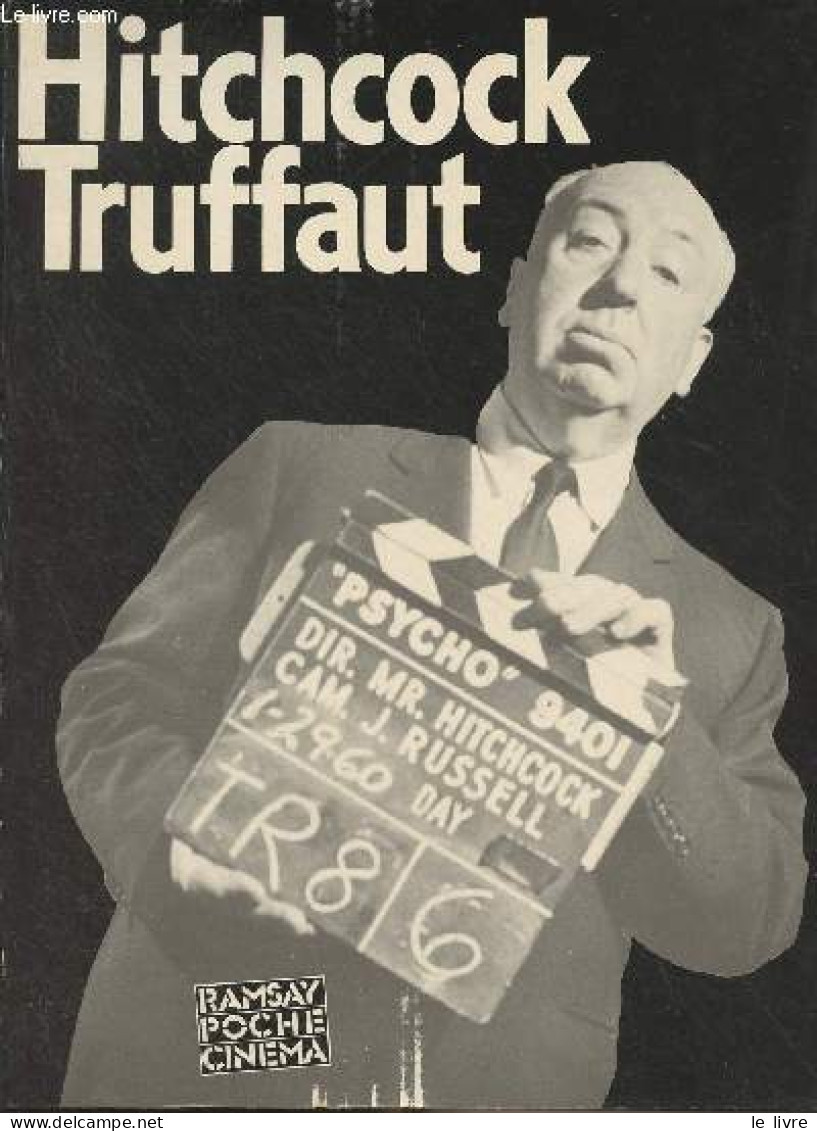 Hitchcock/Truffaut (Edition Définitive) - "Ramsay Poche Cinéma" N°7/8 - Collectif - 1985 - Films