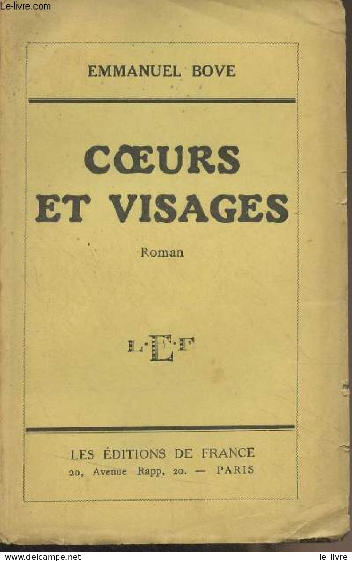 Coeurs Et Visages - Bove Emmanuel - 1928 - Signierte Bücher