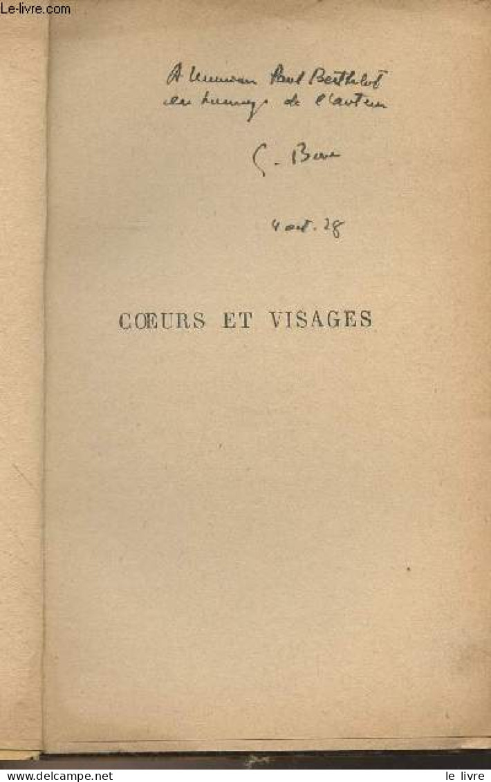 Coeurs Et Visages - Bove Emmanuel - 1928 - Livres Dédicacés