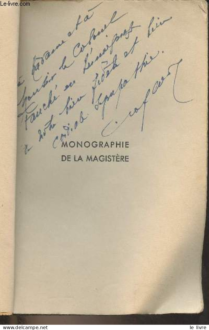 Monographie De La Magistère - Lafleur-Terrène C. - 1942 - Libros Autografiados