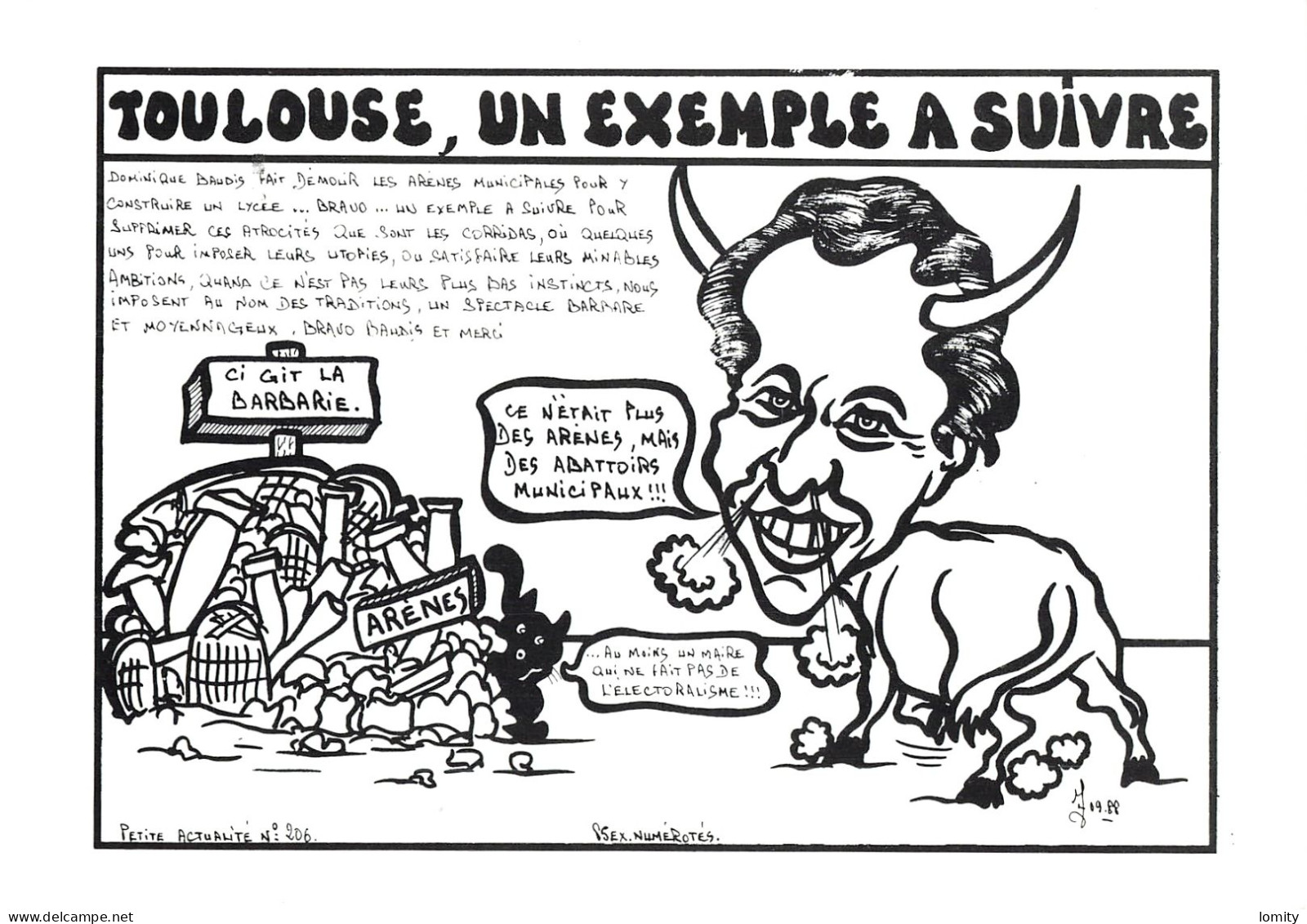 Politique Caricature Dominique Baudis Toulouse Arenes Illustration Lardie Illustrateur Tirage 85 Exemplaires Franc Maçon - Satiriques