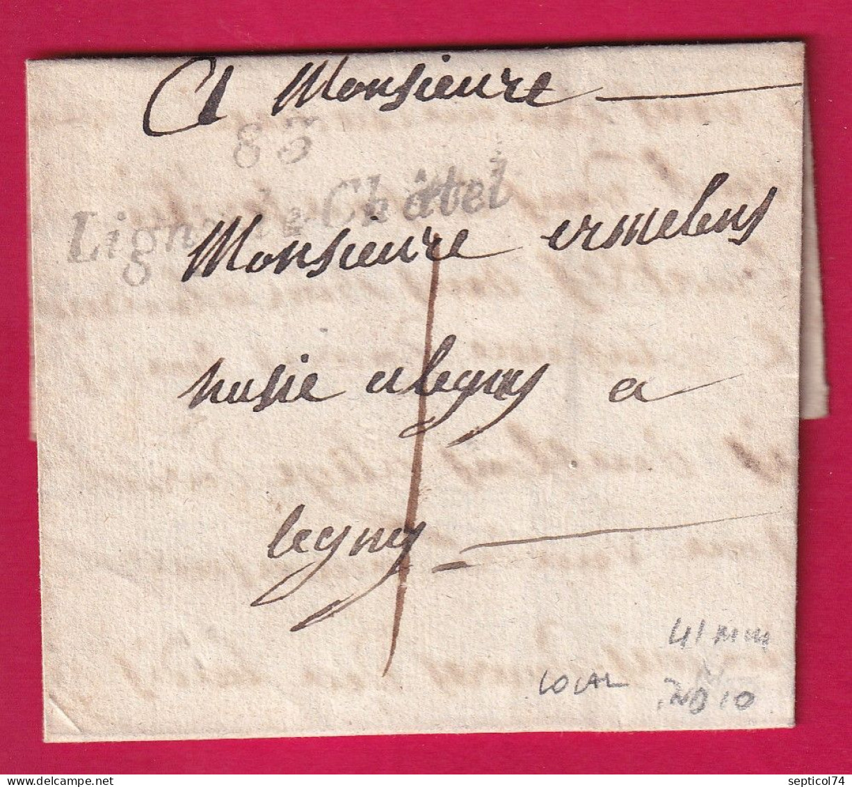 CURSIVE 83 LIGNY LE CHATEL YONNE TAXE LOCALE 1 POUR LIGNY TAXE LOCALE 1 LETTRE - 1801-1848: Vorläufer XIX