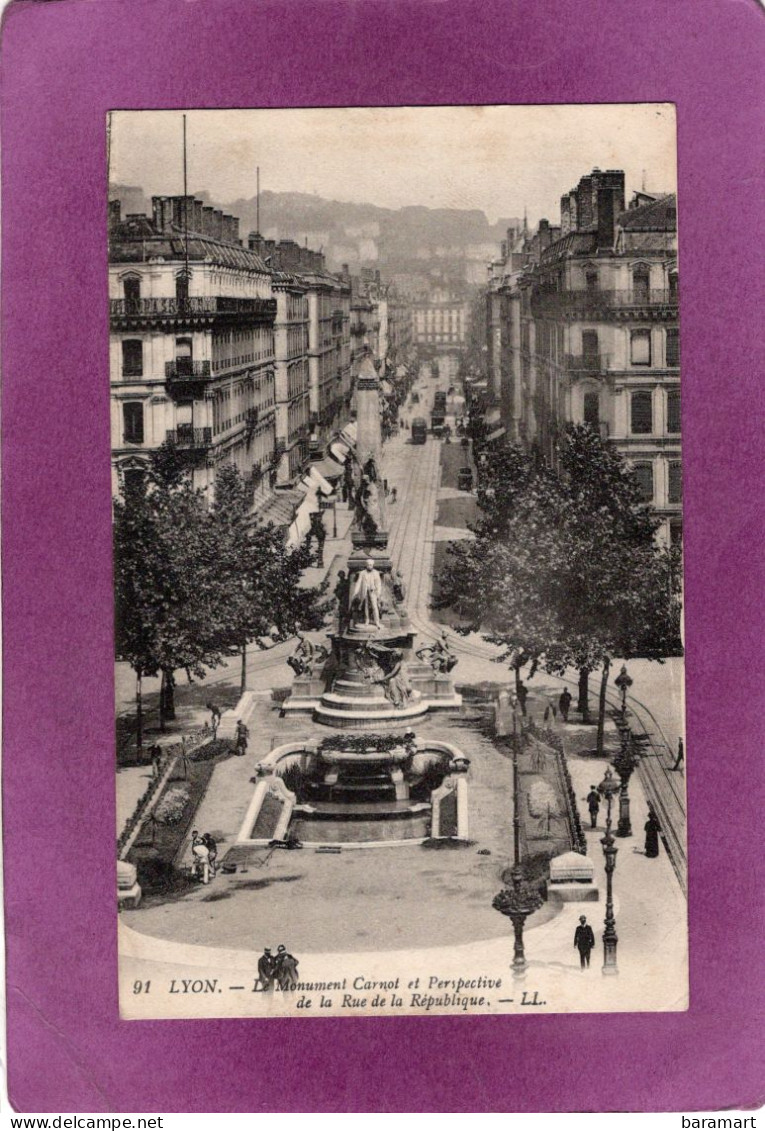 69 LYON  Le Monument Carnot  Et Perspective De La Rue De La République    LL. - Autres & Non Classés
