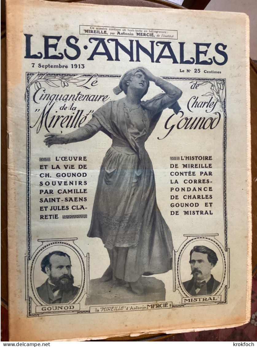 Les Annales 1913 - Mireille De Gounod - Rocamadour Périgueux Vigny Masson Coppée - 1900 - 1949
