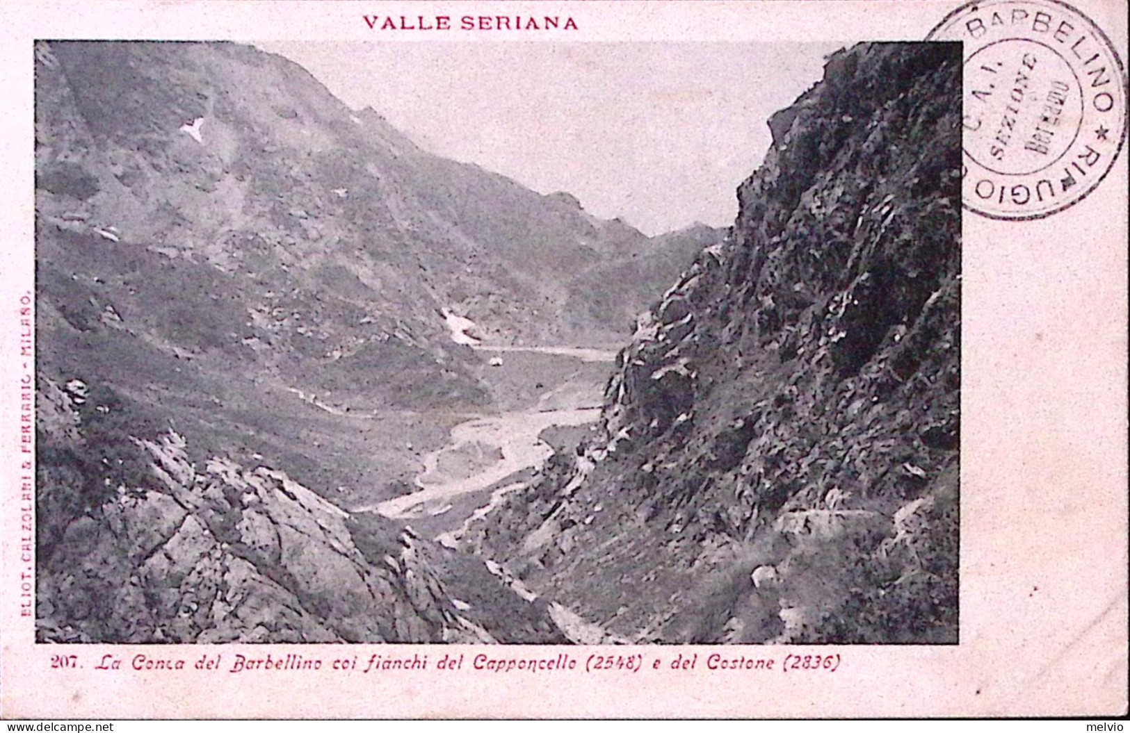 1910circa-VALLE SERIANA, Conca Del Barbellino Coi Fianchi Del Capponcello E Del  - Bergamo