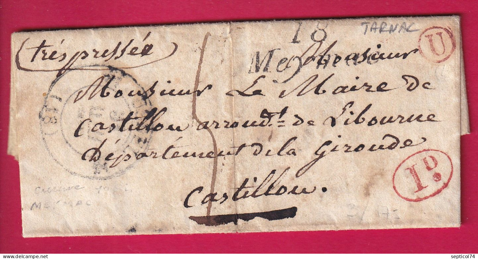 CURSIVE 18 MEYMAC CORREZE T13 USSEL BOITE RURALE U EN ROUGE DE TARNAC DECIME RURAL POUR CASTILLON GIRONDE 1837 LETTRE - 1801-1848: Précurseurs XIX