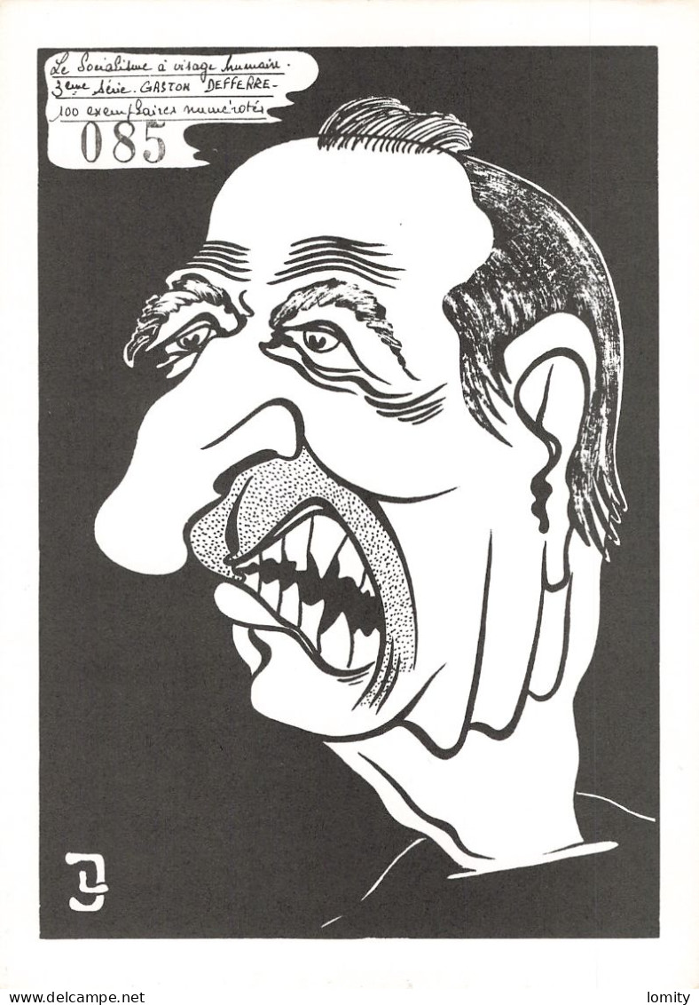 Politique Caricature Gaston Defferre Le Socialisme à Visage Humain Illustration Lardie Illustrateur - Satirische