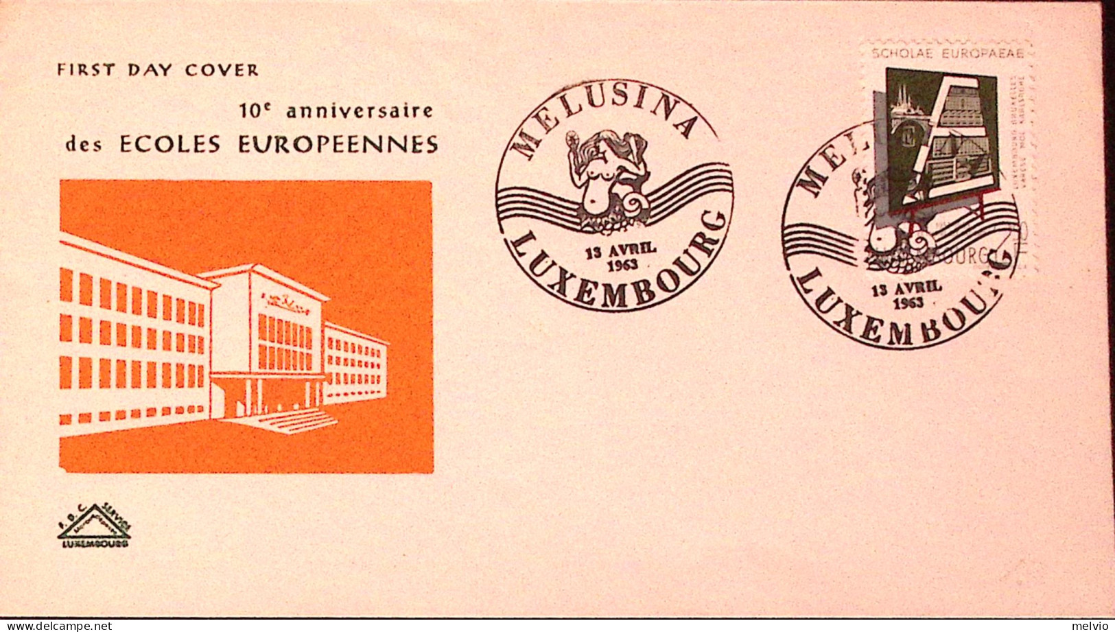 1963-LUSSEMBURGO LUXEMBOURG Anniv. Scuole Europee Fdc - FDC