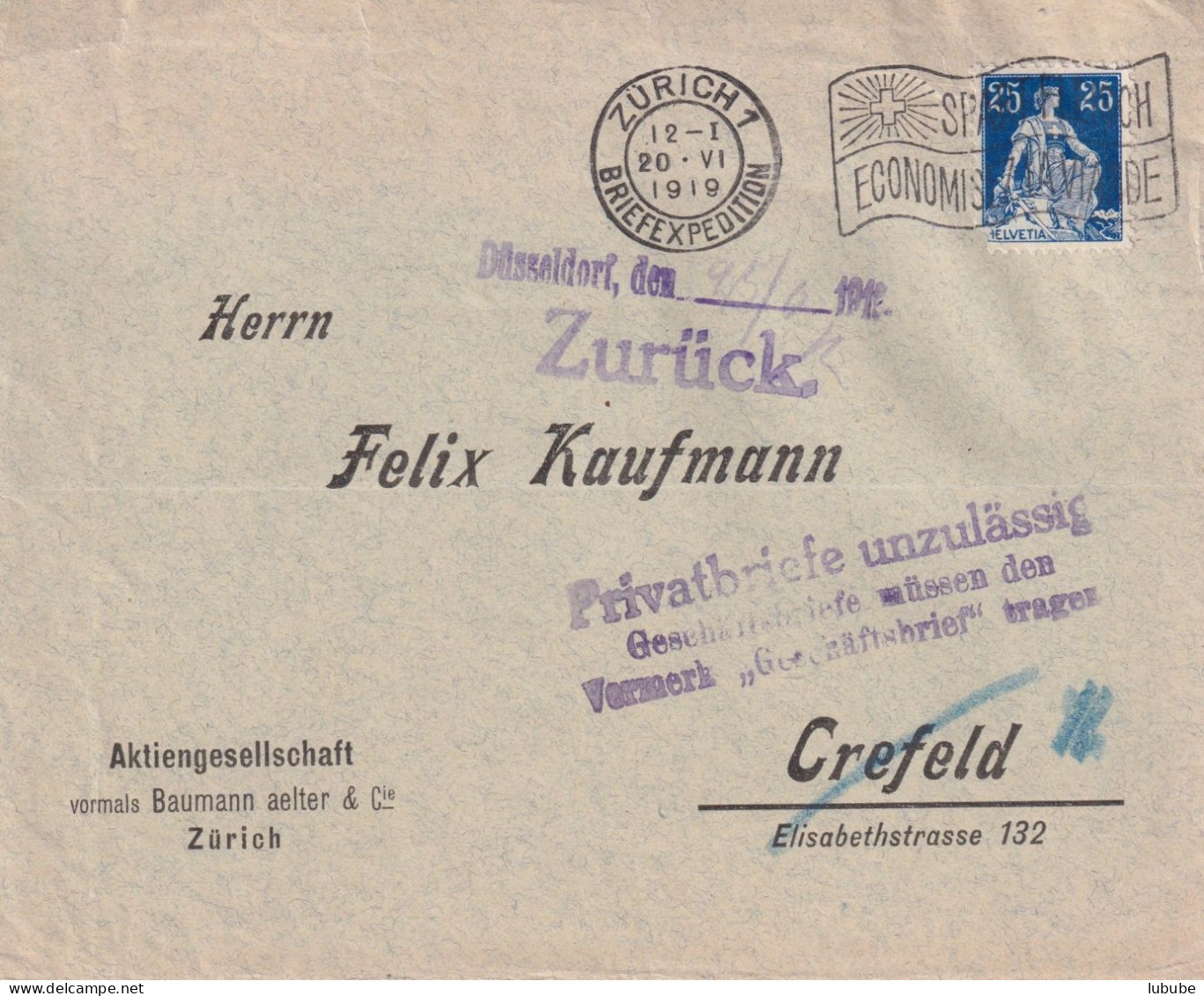 Briefvs  Zürich - Crefeld  (Zurück - Privatbriefe Unzulässig)        1919 - Briefe U. Dokumente