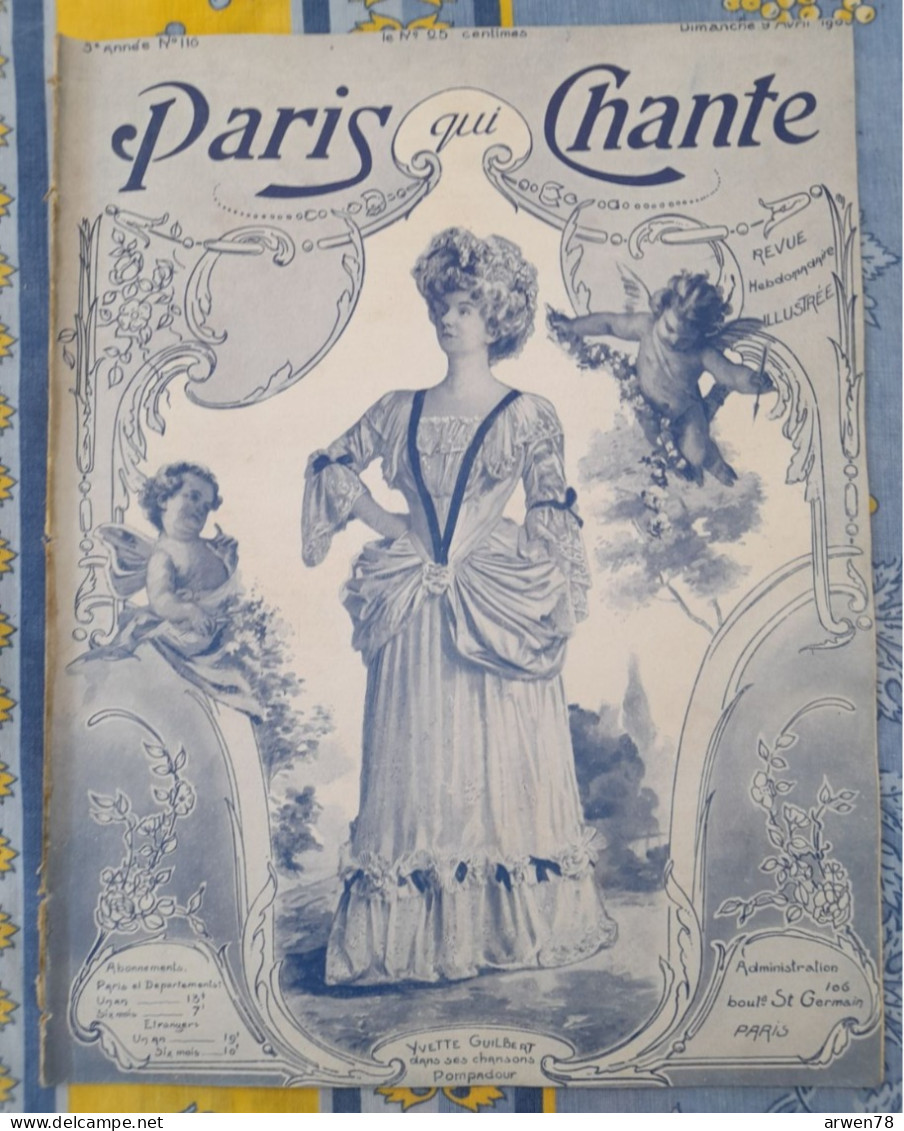 REVUE PARIS QUI CHANTE 1905 N°116 PARTITIONS YVETTE GUILBERT DANS SES CHANSONS POMPADOUR - Partitions Musicales Anciennes
