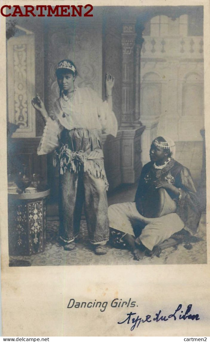 CARTE PHOTO : DANCING GIRLS TYPE DU LIBAN LEBANON EGYPTE BLACK GIRL CAIRO MOYEN-ORIENT BEIRUT BEYROUTH - Lebanon