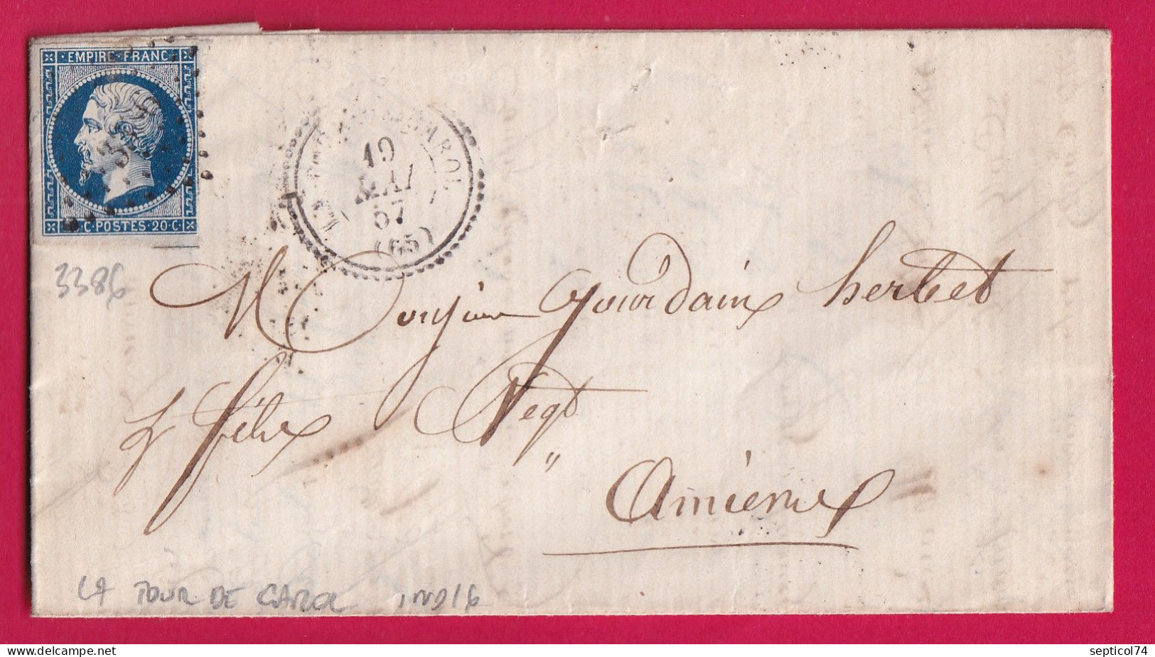 N°14 PC 3386 LA TOUR DE CAROL PYRENEES ORIENTALES CAD TYPE 22 POUR AMIENS SOMME INDICE 16 LETTRE - 1849-1876: Période Classique