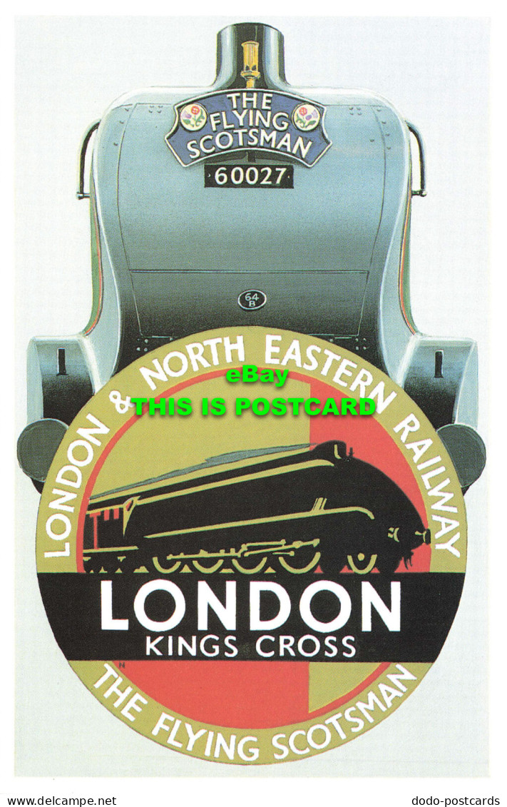 R570133 Flying Scotsman. 60027. London And North Eastern Railway. London Kings C - Andere & Zonder Classificatie