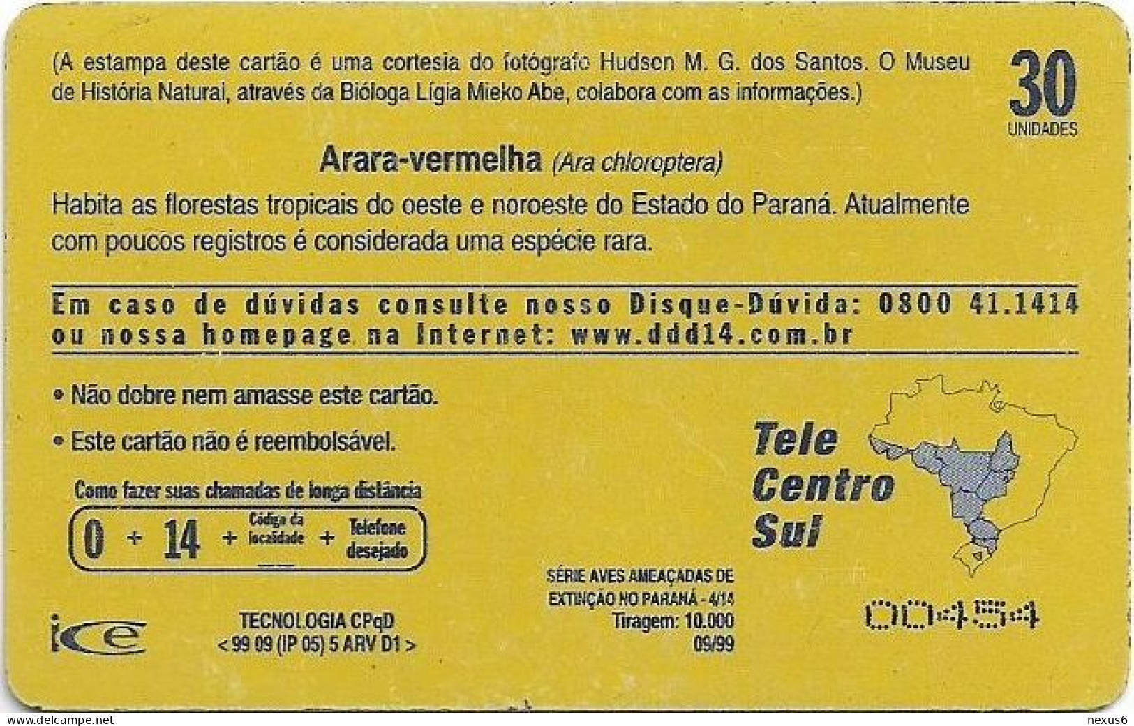 Brazil - Telepar (Inductive) - Parrots 04/14, Arara-Vermelha, 09.1999, 30U, 10.000ex, Used - Brésil