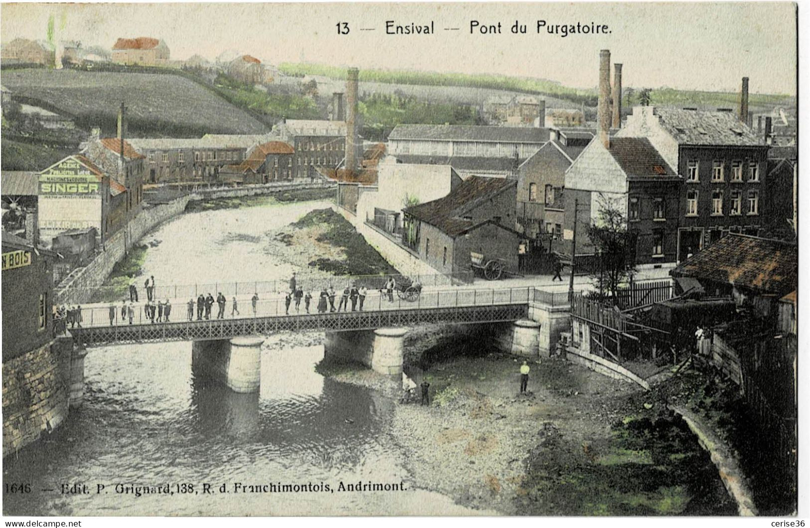 Ensival Pont Du Purgatoire Couleur Circulée En 1911 - Other & Unclassified