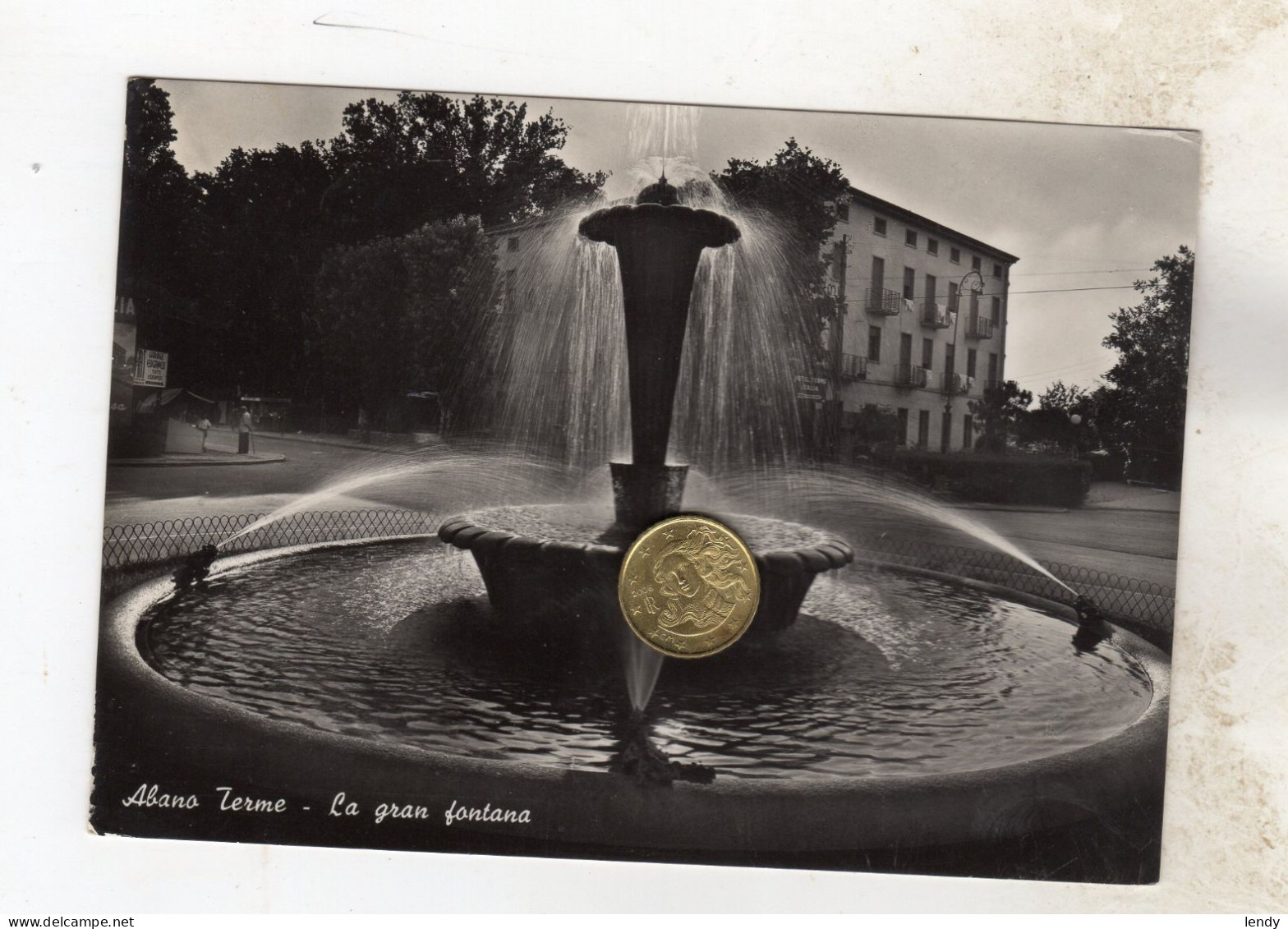 COLLI EUGANEI ABANO TERME LA GRAN FONTANA  NON Viaggiata  Anni 50/60 - Padova (Padua)