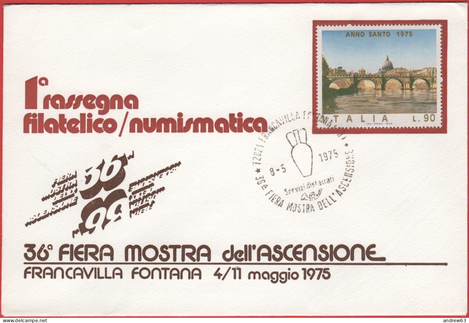 ITALIA - ITALIE - ITALY - 1975 - 90 Anno Santo + Annullo 36a Fiera Dell'Ascensione - 1a Rassegna Filatelico/Numismatica - Philatelic Exhibitions