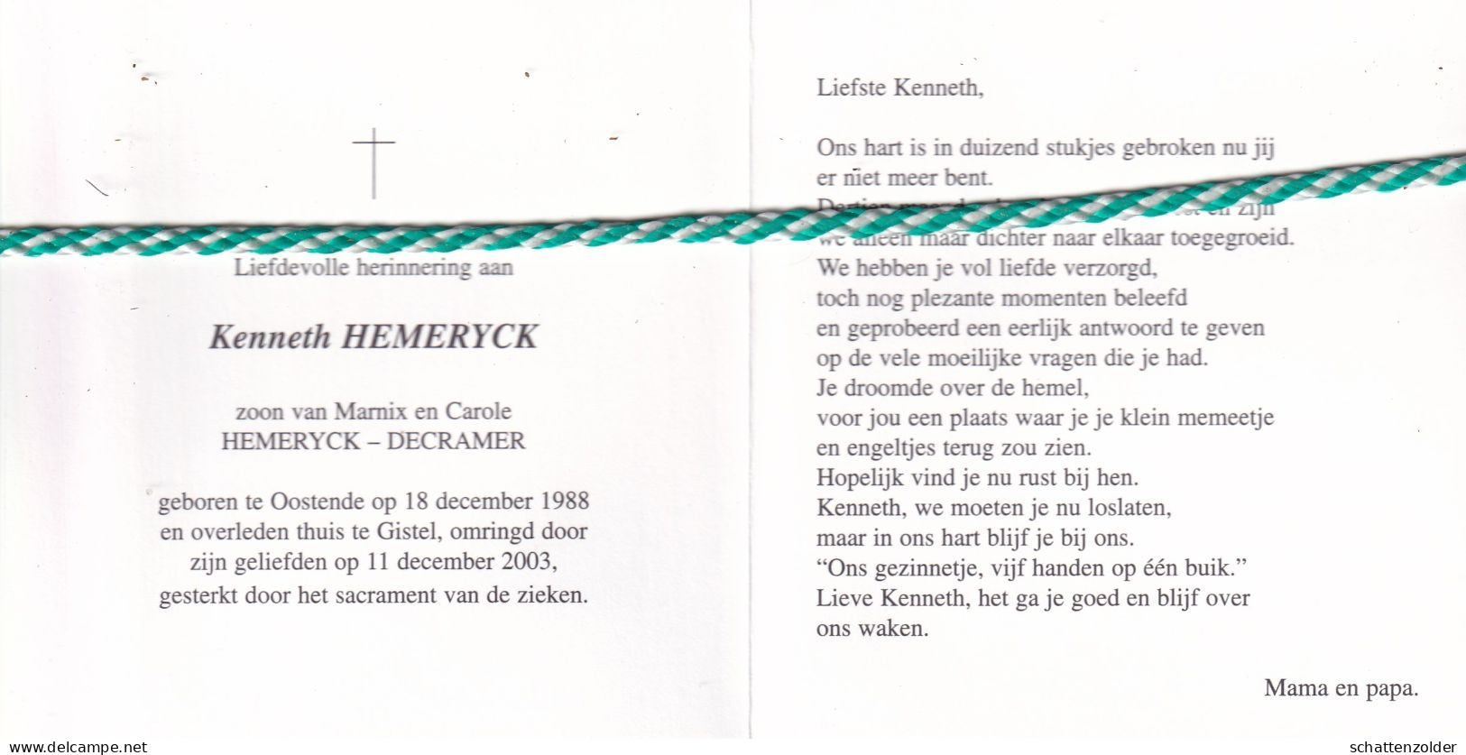 Kenneth Hemeryck-Decramer, Oostende 1988, Gistel 2003. Foto - Décès