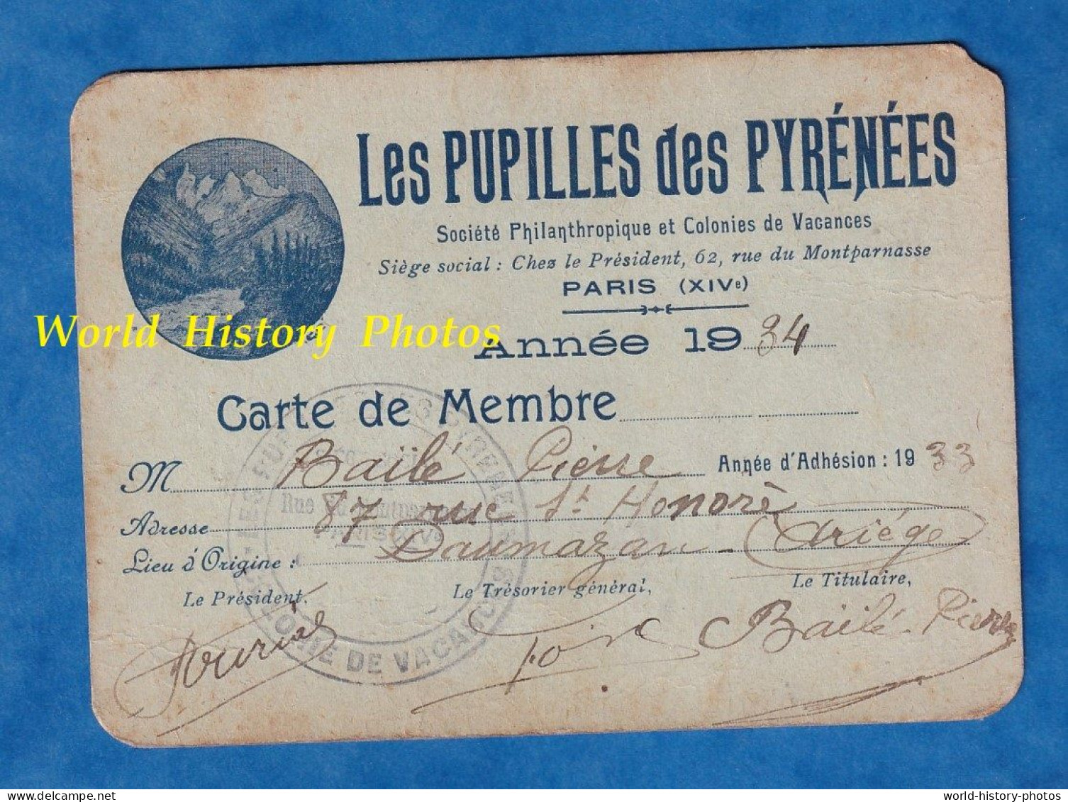 Carte De Membre - Les Pupilles Des Pyrénées , Société Philanthropique Colonie Paris 14e - Pierre Baïlé à Daumazan - 1934 - Tessere Associative