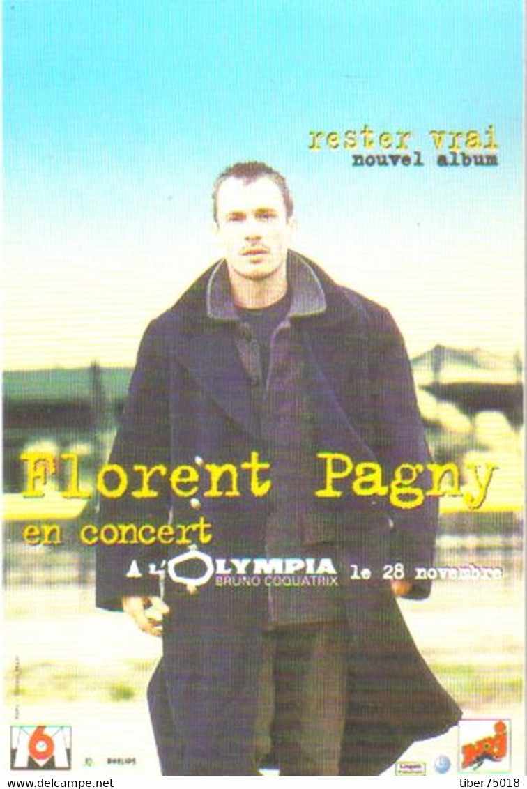 Carte Postale édition "Médiacartes" - Florent Pagny En Concert à L'Olympia - Rester Vrai, Nouvel Album - Werbepostkarten