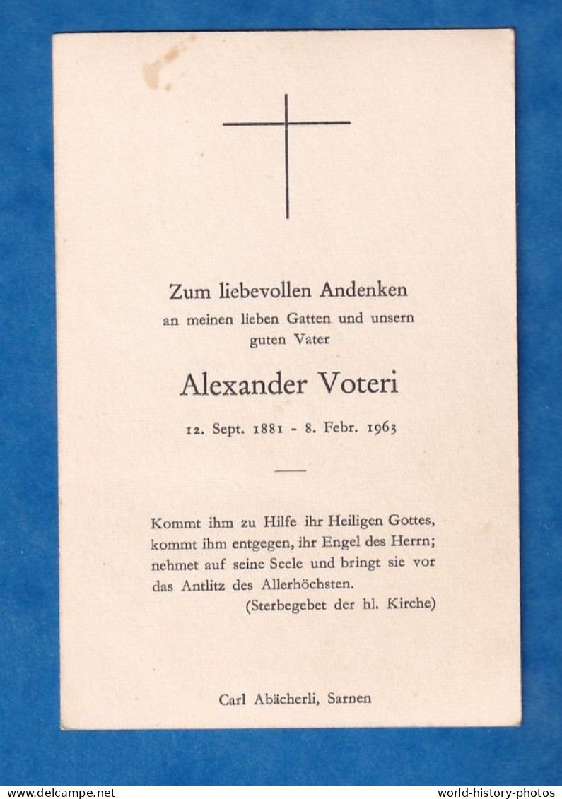 Faire Part De Décés - Alexander VOTERI - 8 Ferb. 1963 - Sarnen Wolfenschiessen Nidwalden Schweiz Niederberger - Décès
