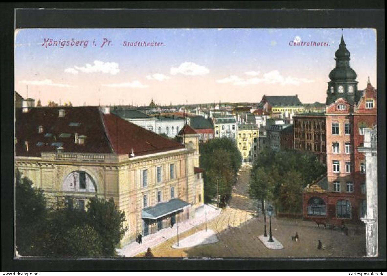 AK Königsberg I. Pr., Centralhotel, Stadttheater  - Ostpreussen