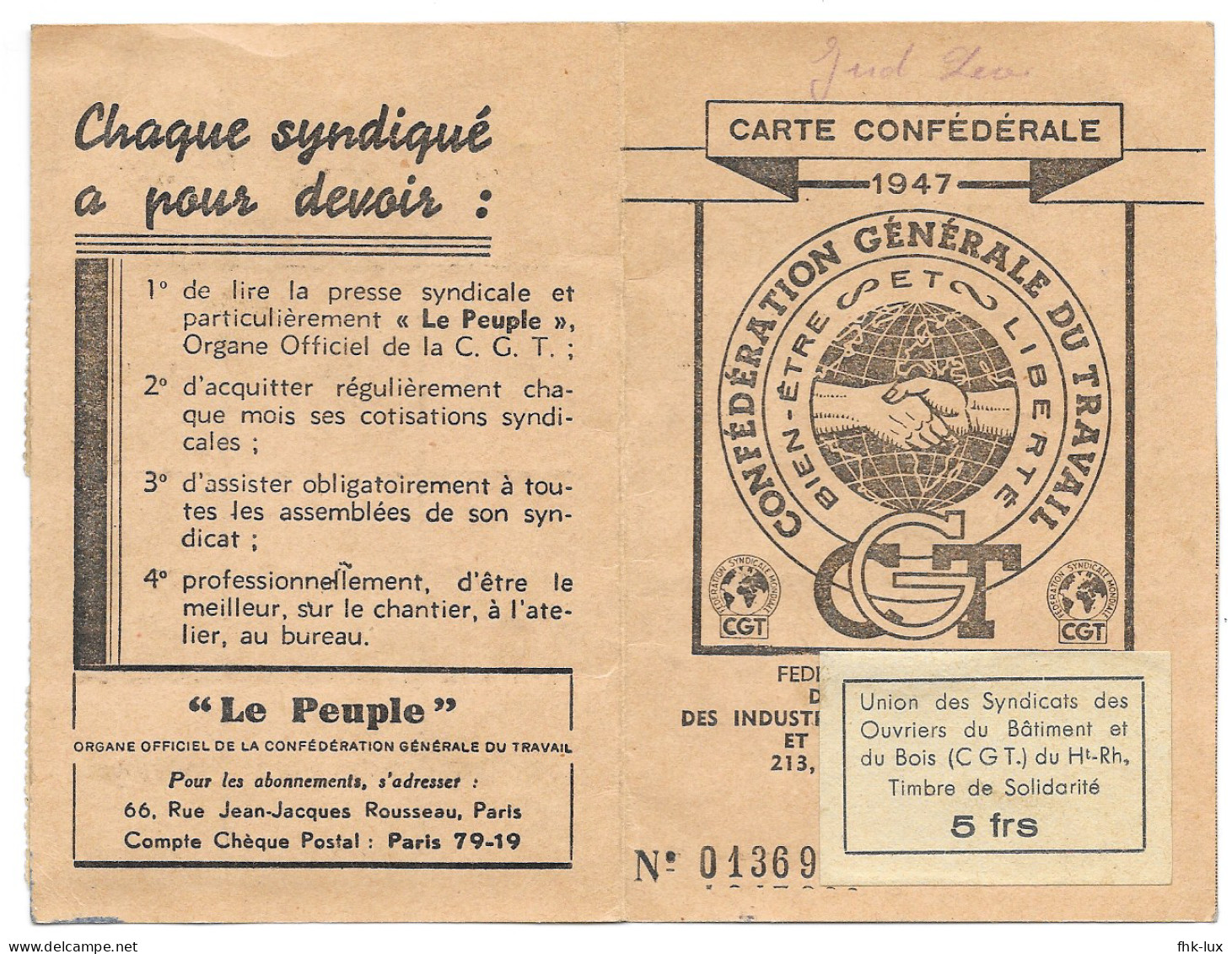 CARTE CONFEDERALE  SYNDICAT  CGT  ANNEES 1945 - 1946 - 1947 - FEDERATION NATIONALE INDUSTRIE DU BOIS - FRANCE - Cartes De Membre