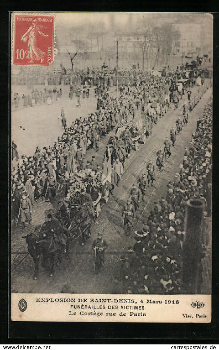 CPA Saint-Denis, Explosion 4 Mars 1916, Funérailles Des Victimes  - Saint Denis