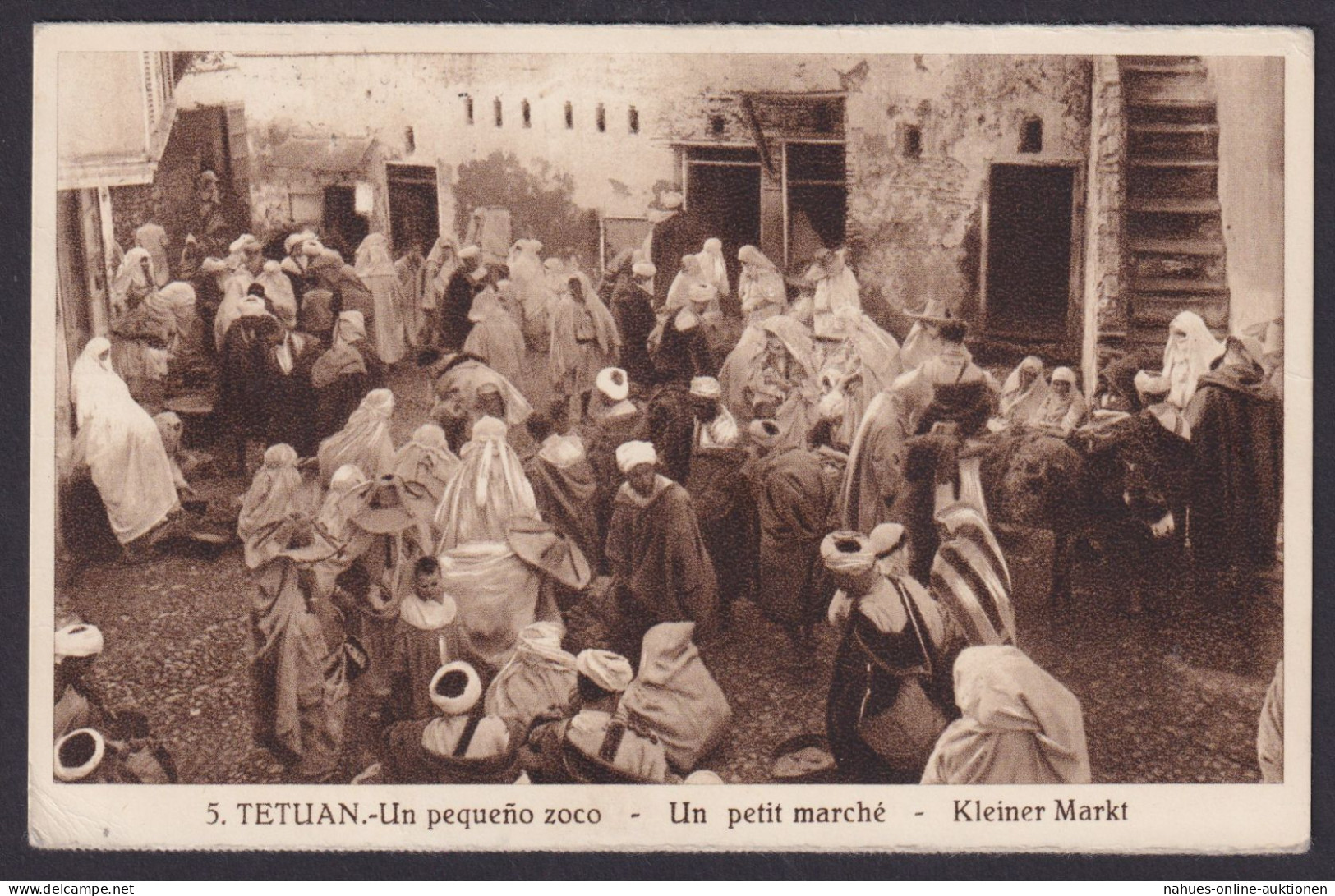 Spanien Kolonien Tetuan Marruecos Marokko Ansichtskarte Kleiner Markt Eibenstock - Briefe U. Dokumente