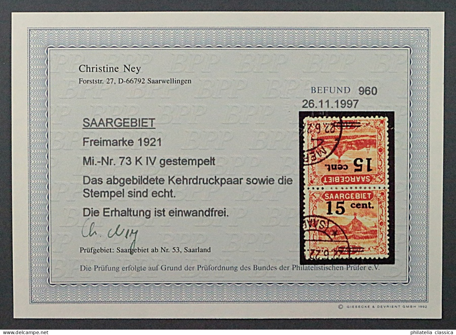 1921, SAAR 73 A Kdr IV, 15 C. KEHRDRUCK Sauber Gestempelt, Fotobefund, 500,-€ - Gebraucht