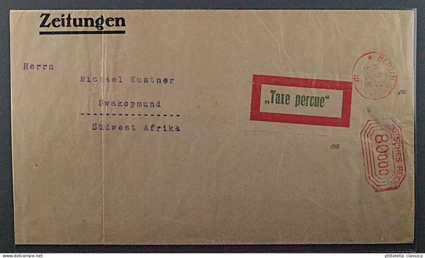 1923, BERLIN C2, Gebührenzettel Auf Streifband Nach SÜDAFRIKA, Geprüft, 700,-€ + - 1922-1923 Local Issues