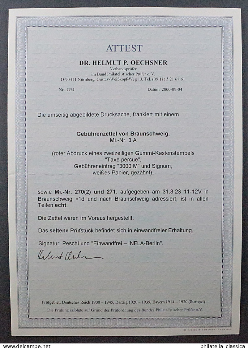 BRAUNSCHWEIG 3 A, Gebührenzettel + Freimarken Auf Drucksache, Fotoattest 550,-€ - 1922-1923 Local Issues