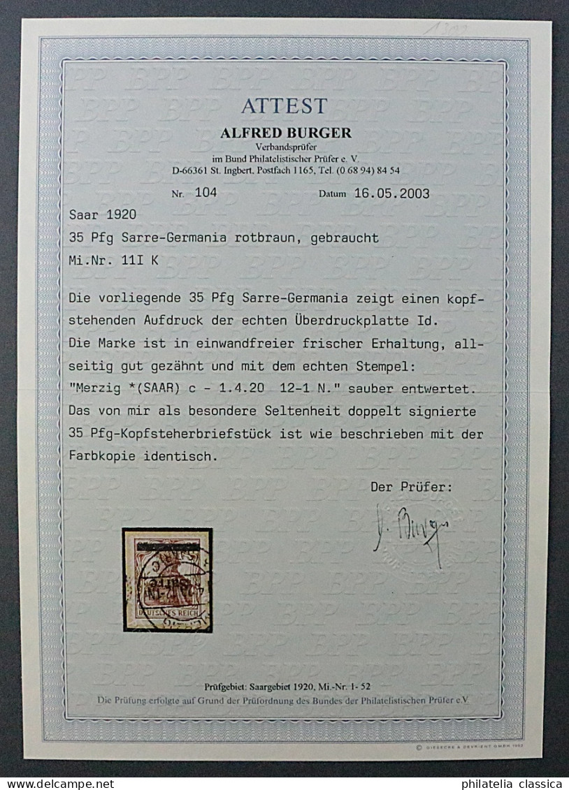 1920, SAAR 11 I K, Germania 35 Pfg. Aufdruck KOPFSTEHEND, Fotoattest 1300,-€ - Usados