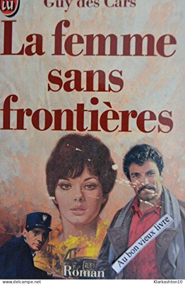 La Femme Sans Frontières - Sonstige & Ohne Zuordnung