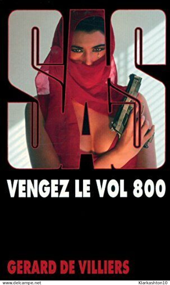 SAS 125 Vengez Le Vol 800 - Sonstige & Ohne Zuordnung