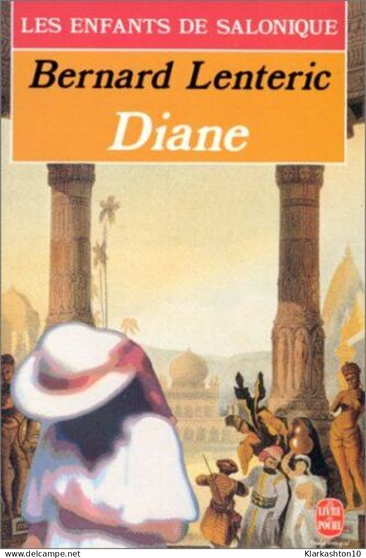 Les Enfants De Salonique Tome 3 : Diane - Sonstige & Ohne Zuordnung