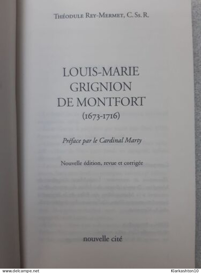 Louis-Marie Grignion De Monfort 1673-1716 - Sonstige & Ohne Zuordnung