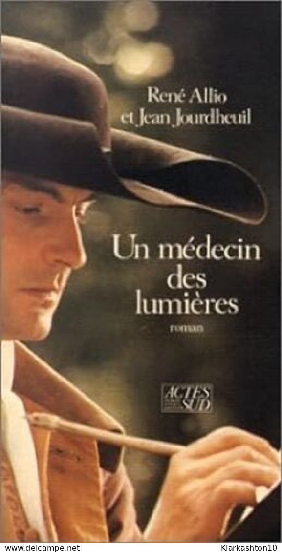 Un Médecin Des Lumières - Sonstige & Ohne Zuordnung