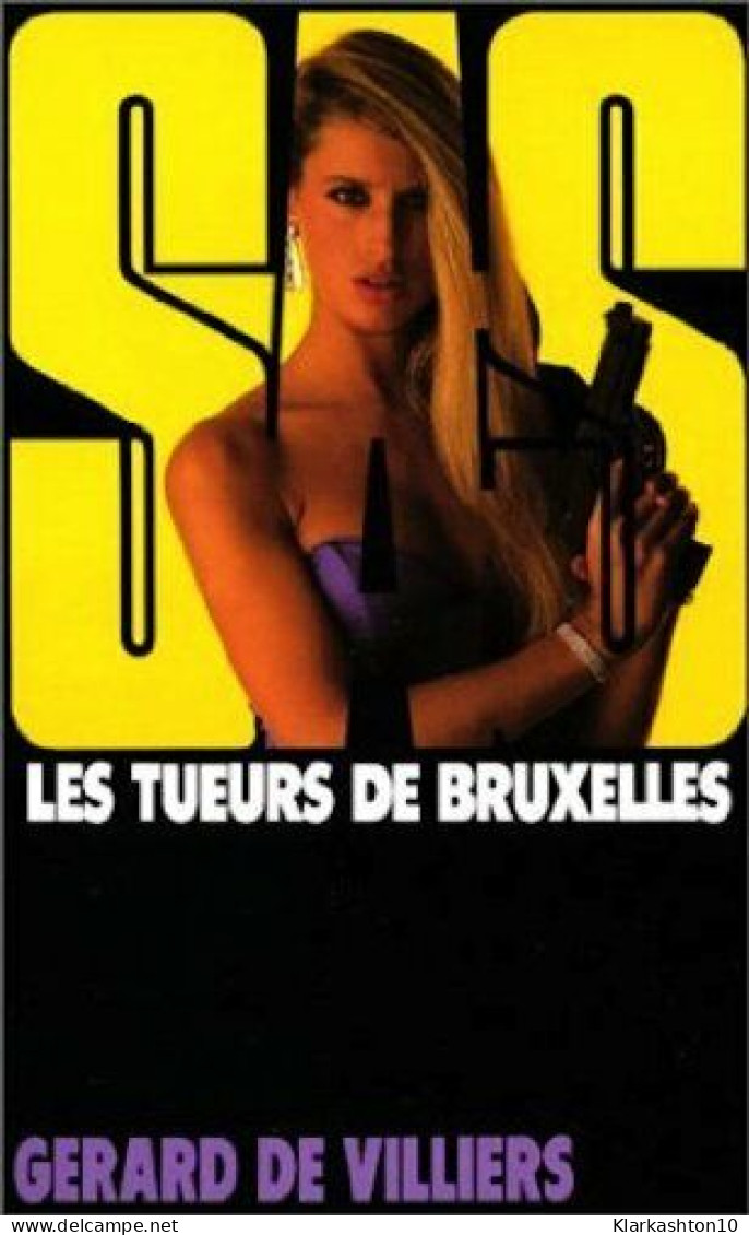SAS 92 : Les Tueurs De Bruxelles - Sonstige & Ohne Zuordnung