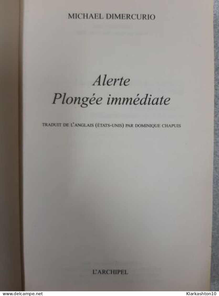 Alerte Plongee Immediate - Sonstige & Ohne Zuordnung