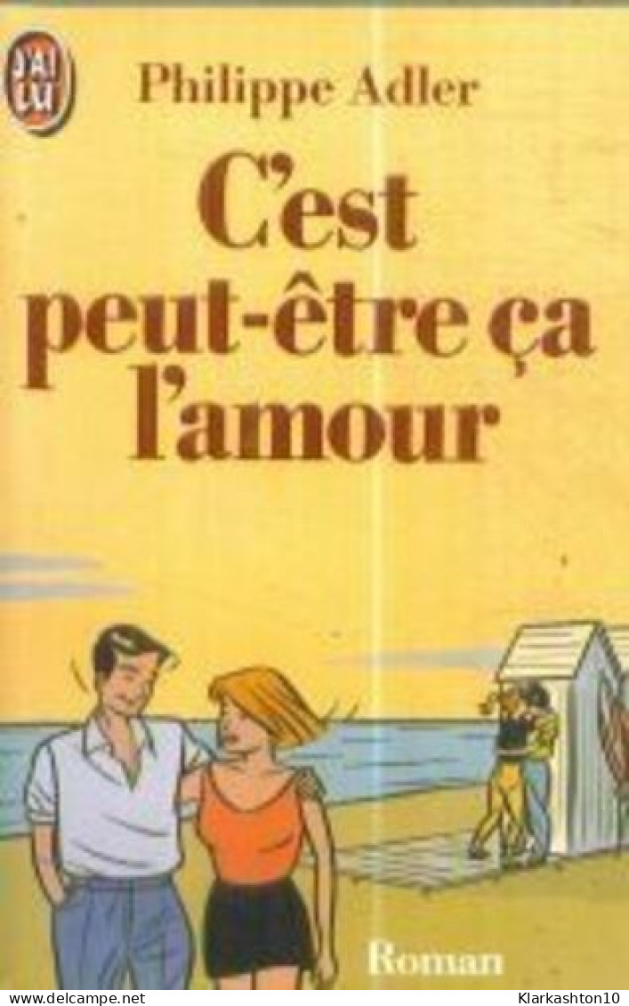 C'est Peut-etre Ca L'amour *** - Andere & Zonder Classificatie